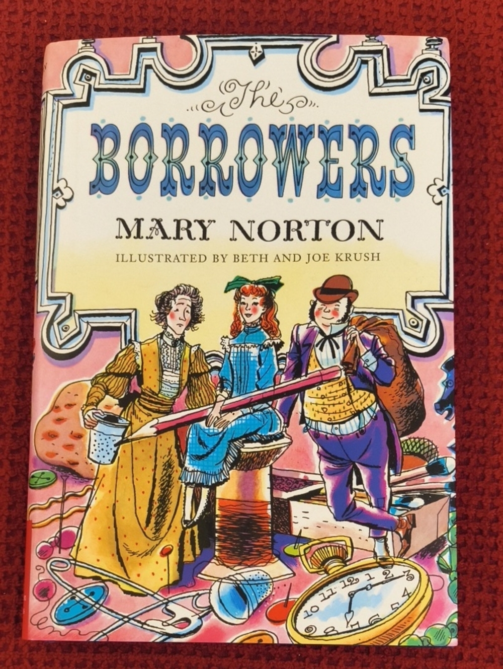 The Borrowers by Mary Norton Hardcover EUC